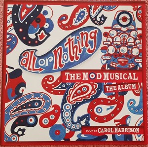 All Or Nothing The Mod Musical (Blue)